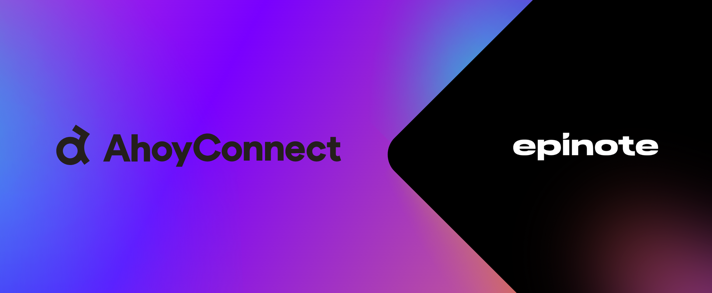 A futuristic banner showcasing AhoyConnect and epinote logotypes. The AhoyConnect logotype is located on the left, it's black and put on a gradient background in blue, pink and purple. The epinote logotype is white and located on the right and put on a black background.
